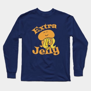 Extra Jelly Jellyfish Long Sleeve T-Shirt